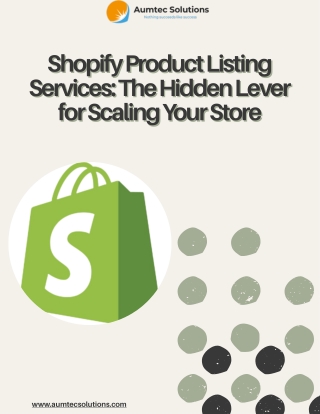 Expert Shopify Product Listing Services | Aumtec