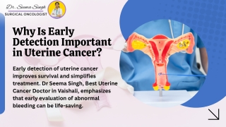 About uterine cancer Dr. Seema PPT