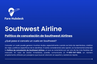 ¿Qué pasa si cancelo un vuelo en Southwest