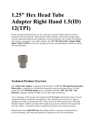 11.25 Hex Head Tube Adapter Right Hand 1.5(ID) 12(TPI)