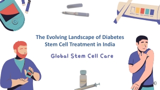 The Evolving Landscape of Diabetes Stem Cell Treatment in India