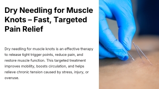 Effective Dry Needling for Muscle Knots