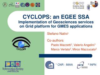 CYCLOPS: an EGEE SSA Implementation of Geosciences services on Grid platform for GMES applications
