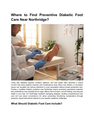 Where to Find Preventive Diabetic Foot Care Near Northridge?