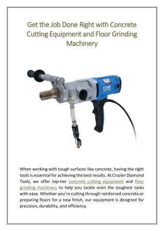 Get the Job Done Right with Concrete Cutting Equipment and Floor Grinding Machinery