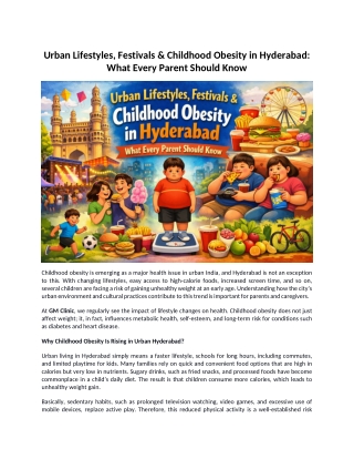 Urban Lifestyle, Festivals & Childhood Obesity in Hyderabad