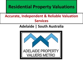 Residential Property Valuations in Adelaide SA