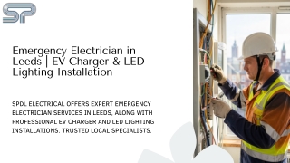 Emergency Electrician in Leeds  EV Charger & LED Lighting Installation