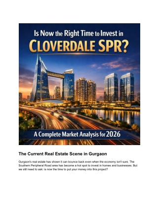 Is Now the Right Time to Invest in Cloverdale SPR A Complete Market Analysis for 2026