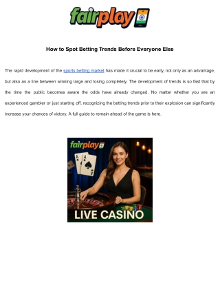 How to Spot Betting Trends Before Everyone Else
