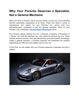 Why Your Porsche Deserves a Specialist, Not a General Mechanic