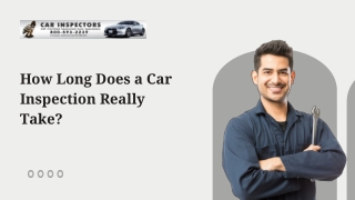 How Long Does a Car Inspection Really Take