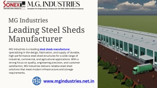 Steel Sheds Manufacturer  MG Industries