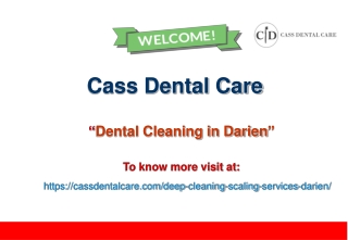 Bright Smiles Start Here -Dental Cleaning in Darien