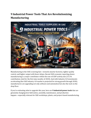 9 Industrial Power Tools That Are Revolutionizing Manufacturing