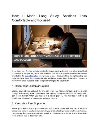 How I Made Long Study Sessions Less Comfortable and Focused