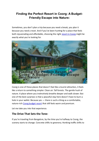 Finding the Perfect Resort in Coorg A Budget-Friendly Escape Into Nature