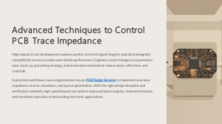 Advanced Techniques to Control PCB Trace Impedance.