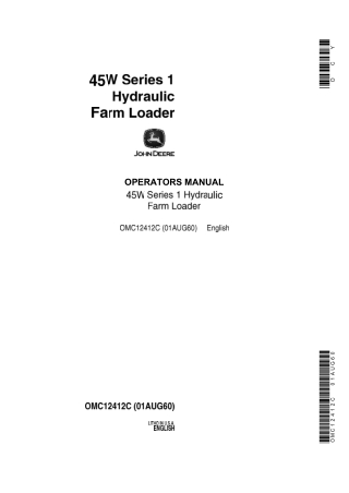 John Deere 45W Series 1 Hydraulic Farm Loader Operator’s Manual Instant Download (Publication No.OMC12412C)