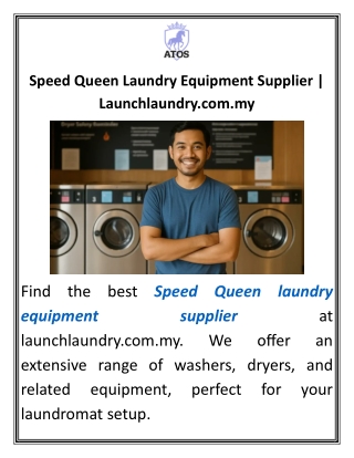 Speed Queen Laundry Equipment Supplier Launchlaundry.com.my