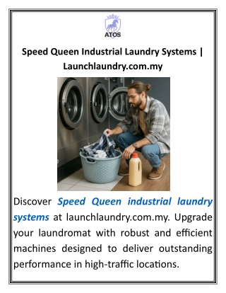 Speed Queen Industrial Laundry Systems Launchlaundry.com.my