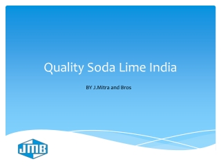 Quality Soda Lime India - Sodalimeexport