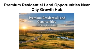 Premium Residential Land Opportunities Near City Growth Hub