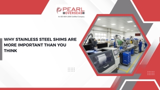 Why Stainless Steel Shims Are More Important Than You Think