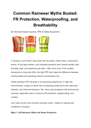 Common Rainwear Myths Busted_ FR Protection, Waterproofing, and Breathability