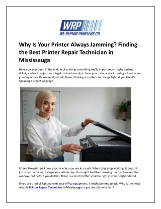 Why Is Your Printer Always Jamming Finding the Best Printer Repair Technician in Mississauga