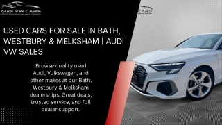 Used Cars for Sale in Bath, Westbury & Melksham  Audi VW Sales