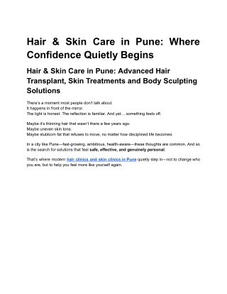 Hair & Skin Care in Pune_ Where Confidence Quietly Begins
