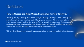 How to Choose the Right Oticon Hearing Aid for Your Lifestyle