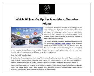 Which Ski Transfer Option Saves More: Shared or Private