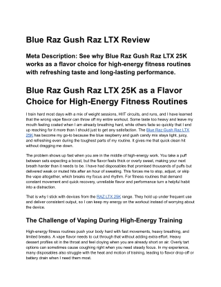 Blue Raz Gush Raz LTX Review