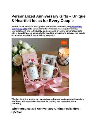 Personalized Anniversary Gifts – Unique & Heartfelt Ideas for Every Couple