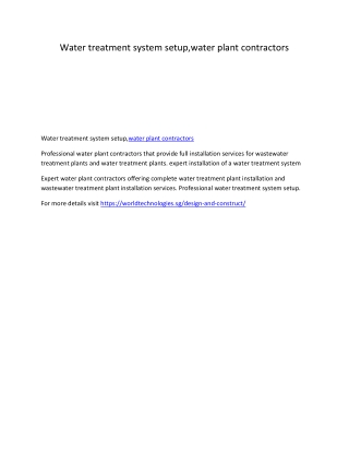 Water treatment system setup,water plant contractors worldtechnologies.sg