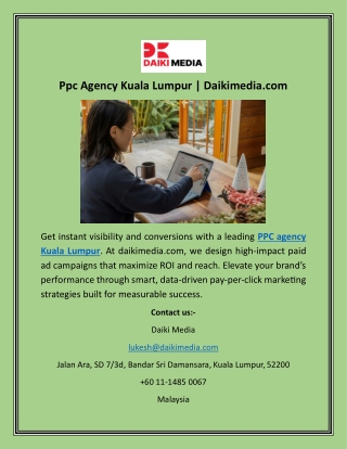 Ppc Agency Kuala Lumpur  Daikimedia