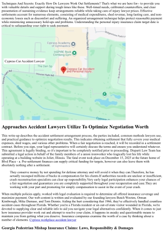 Comprehending The Strategies Used By Automobile Mishap Lawyers