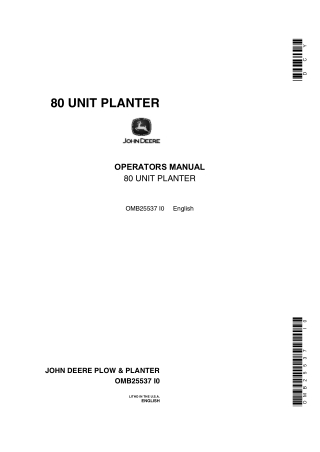 John Deere 80 Unit Planter Operator’s Manual Instant Download (Publication No.OMB25537)
