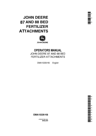 John Deere 87 and 88 Bed Fertilizer Attachments Operator’s Manual Instant Download (Publication No.OMA15339)