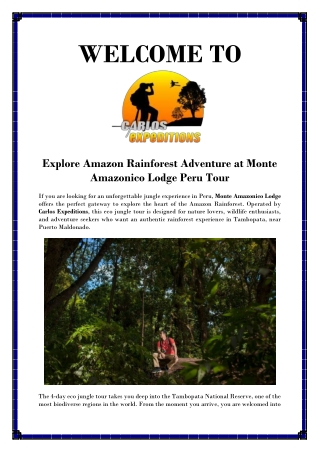 Monte Amazonico Lodge Eco Tour Experience Peru