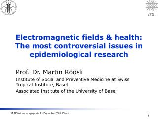 Electromagnetic fields &amp; health: The most controversial issues in epidemiological research