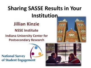 Sharing SASSE Results in Your Institution
