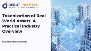 Tokenization of Real World Assets: A Practical Industry Overview
