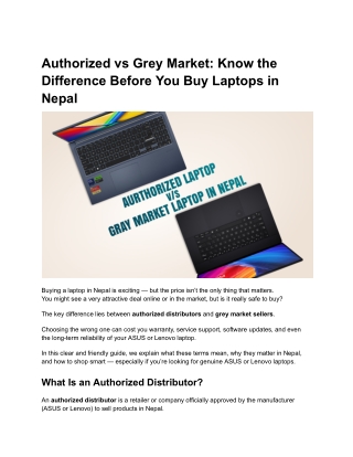 Authorized vs Grey Market_ Know the Difference Before You Buy Laptops in Nepal