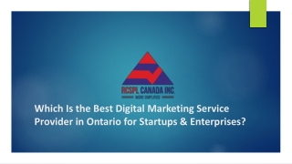 Which Is the Best Digital Marketing Service Provider in Ontario for Startups & Enterprises