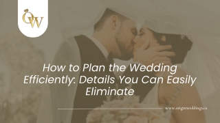 How to Plan the Wedding Efficiently Details You Can Easily Eliminate
