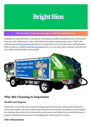 Bin cleaning