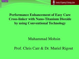 Performance Enhancement of Easy Care Cross-linker with Nano-Titanium Dioxide by using Conventional Technology